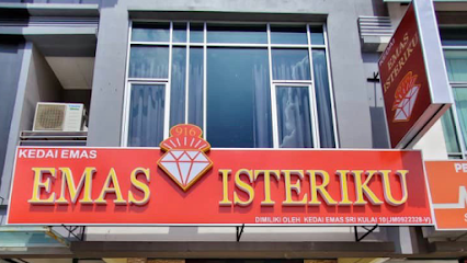 Kedai Emas Isteriku