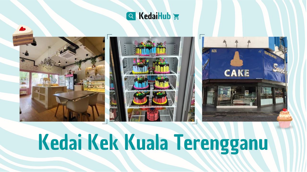 Cover Kedai Kek Kuala Terengganu