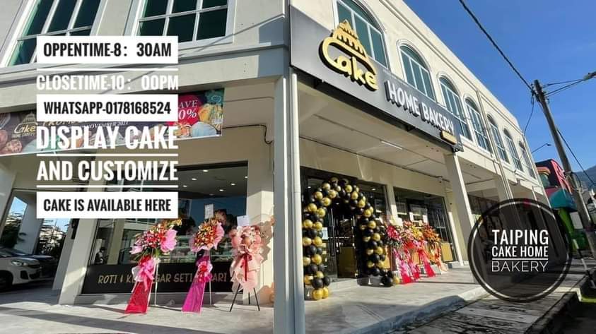 Cake Home Bakery, Taiping