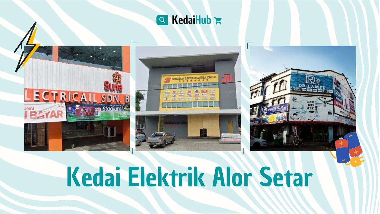 Cover Kedai Elektrik Alor Setar