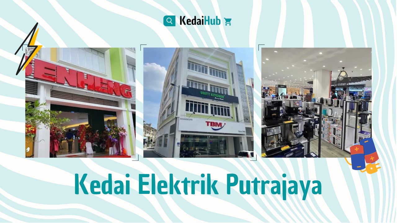 Cover Kedai Elektrik Putrajaya