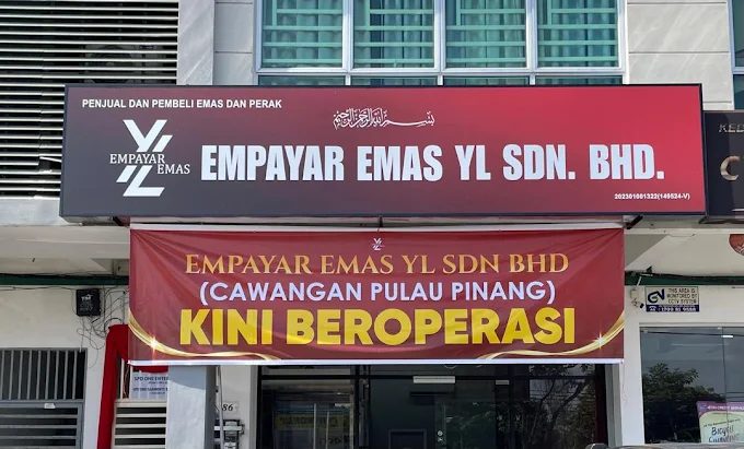 Empayar Emas YL Sdn. Bhd. Penang Branch